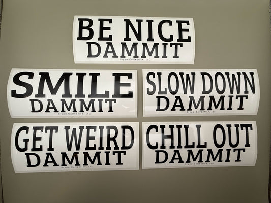 KEEP IT CHILL STICKER PACK - THE DAMMIT COLLECTION