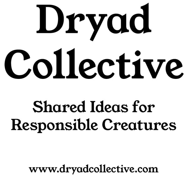 Dryad Collective